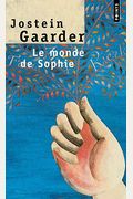 Le Monde De Sophie: Roman Sur L'histoire De La Philosophie