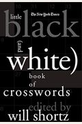 The New York Times Little Black (And White) Book Of Crosswords