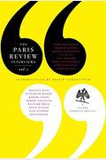 The Paris Review Interviews, I: 16 Celebrated Interviews