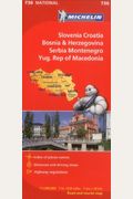 Michelin Slovenia, Croatia, Bosina & Herzegovina, Serbia, Montenegro, Yugoslavic Republic Of Macedonia