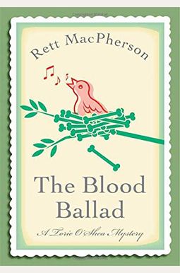 The Blood Ballad: A Torie O'shea Mystery The Blood Ballad: A Torie O'shea Mystery