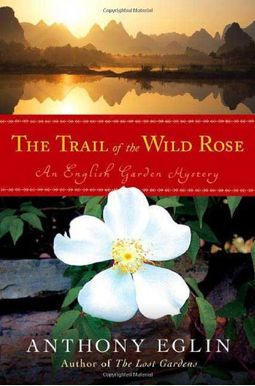The Trail Of The Wild Rose (Thorndike Mystery) The Trail Of The Wild Rose (Thorndike Mystery)