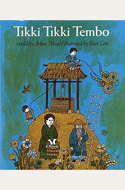 Tikki Tikki Tembo Tikki Tikki Tembo