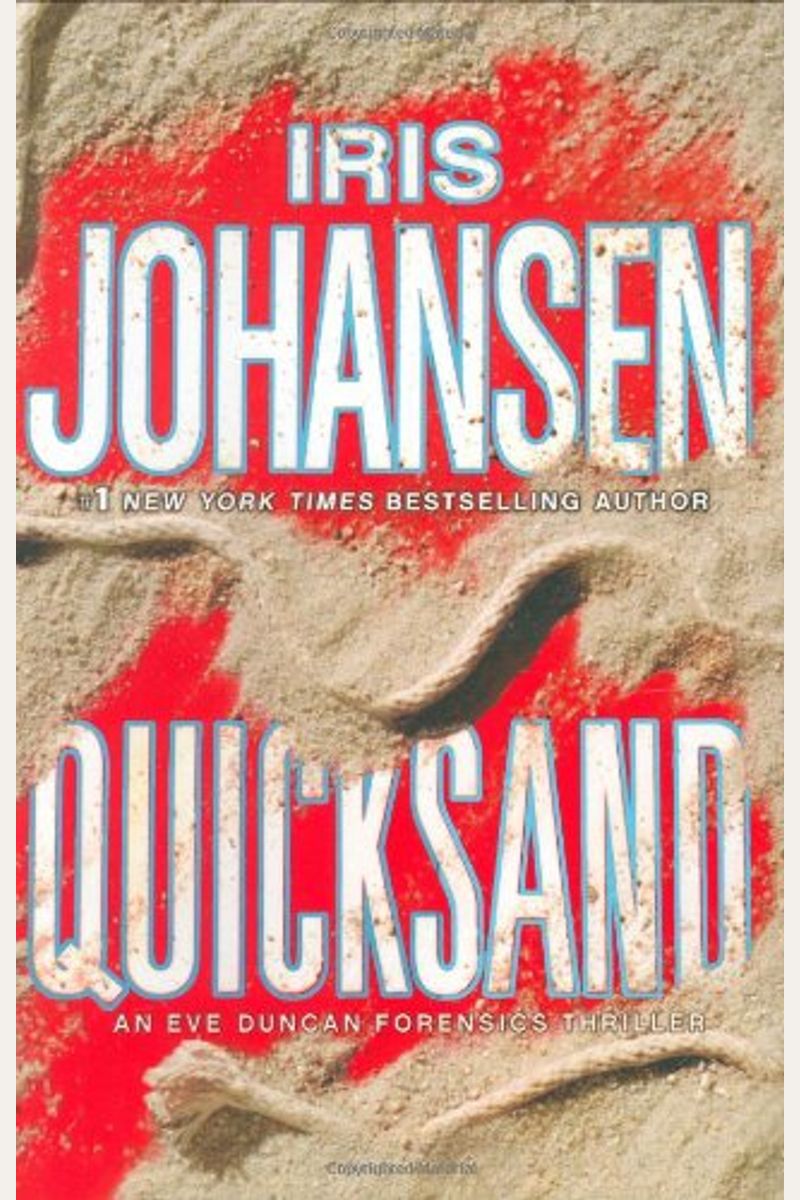 Quicksand: An Eve Duncan Forensics Thriller