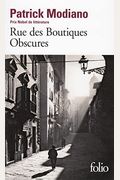 Rue Des Boutiques Obscures ; Prix Nobel 2014 ; [ Edition Gallimard Blanche ] (French Edition)