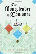 The Moneylender of Toulouse: A Fools' Guild Mystery (Fools' Guild Mysteries)