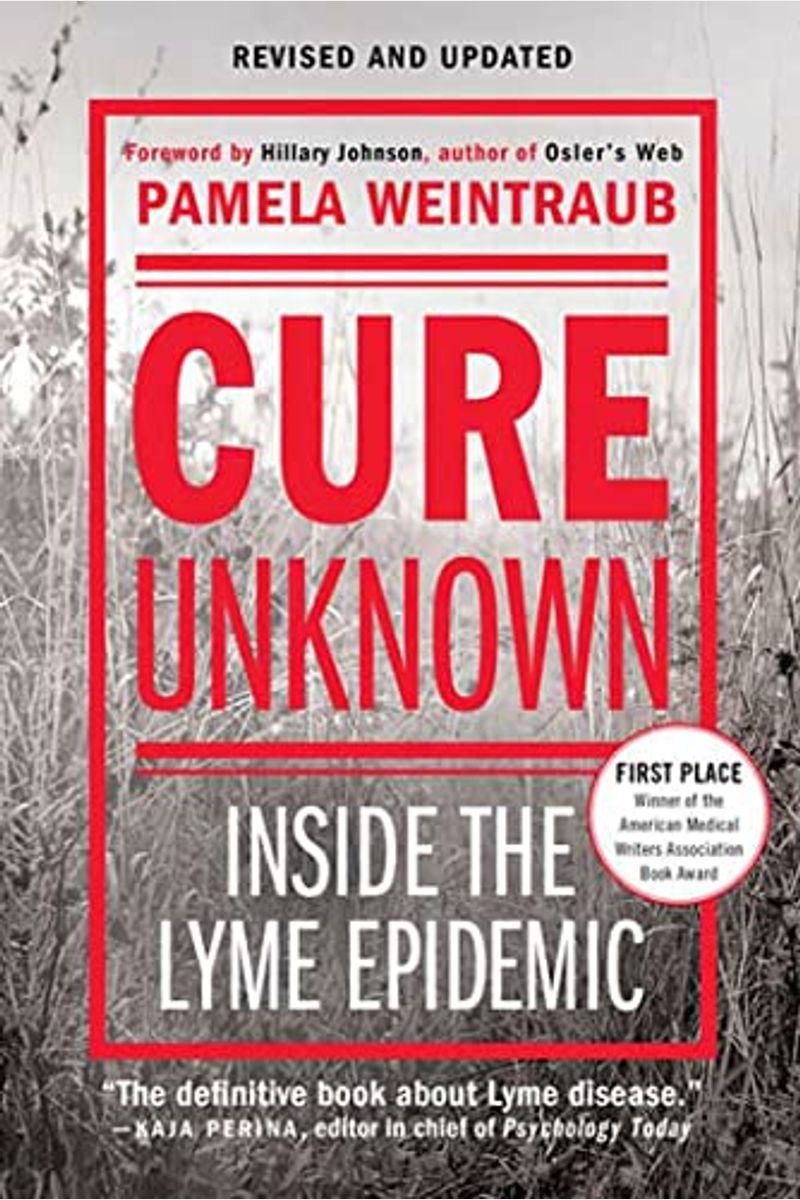 Cure Unknown: Inside The Lyme Epidemic