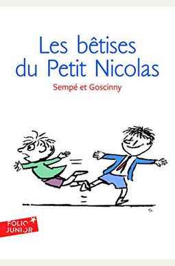 Betises Du Petit Nicolas Betises Du Petit Nicolas
