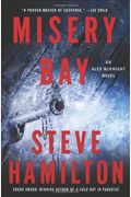Misery Bay: An Alex Mcknight Novel (Alex Mcknight Novels)