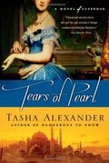 Tears Of Pearl: A Novel Of Suspense (Lady Emily Mysteries)