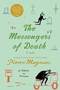 The Messengers Of Death: A Mystery In Provence