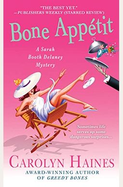 Bone Appétit (Sarah Booth Delaney Mysteries) Bone Appétit (Sarah Booth Delaney Mysteries)