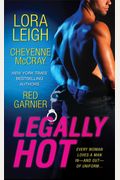 Legally Hot: Three Steamy Novellas