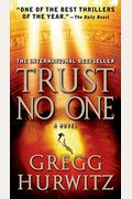 Trust No One: A Thriller