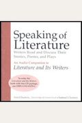 Speaking Of Literature:  Literature And Its W