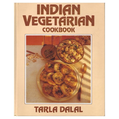 Buy Indian Vegetarian Cookbook Book By: Tarla Dalal