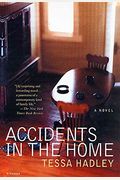 Accidents In The Home: A Novel