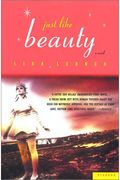 Just Like Beauty: A Novel