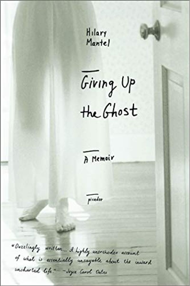 Giving Up The Ghost: A Memoir