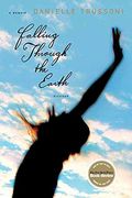 Falling Through the Earth: A Memoir