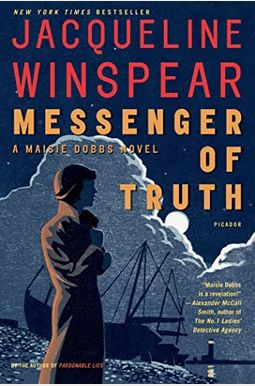 Messenger Of Truth: A Maisie Dobbs Novel (Maisie Dobbs Novels) Messenger Of Truth: A Maisie Dobbs Novel (Maisie Dobbs Novels)