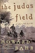 The Judas Field: A Novel Of The Civil War