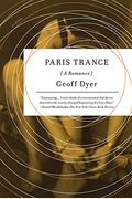 Paris Trance: A Romance