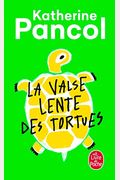 Valse Lente Des Tortues (La)
