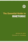 The Essential Guide To Rhetoric