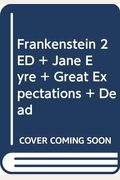 Frankenstein 2e & Jane Eyre & Great Expectations & Dead