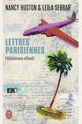 Lettres Parisiennes : Histoires D'exil