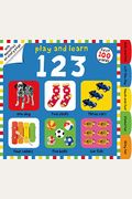 Play And Learn 123: First 100 Words, With Novelties On Every Page