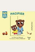 Pull And Play: Pacifier