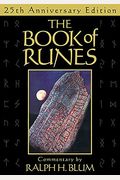 The Book Of Runes, 25th Anniversary Edition: The Bestselling Book Of Divination, Complete With Set Of Runes Stones [With Book And Runes, Sack]