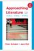 Approaching Literature: Writing + Reading + Thinking