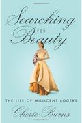Searching For Beauty: The Life Of Millicent Rogers, The American Heiress Who Taught The World About Style