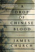 A Drop Of Chinese Blood: A Mystery