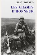 Les Champs Dhonneur (French Edition)