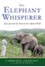 The Elephant Whisperer: My Life with the Herd in the African Wild