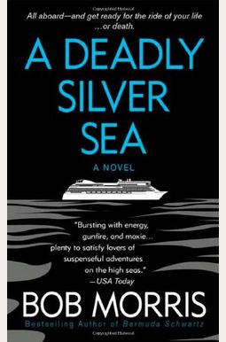 A Deadly Silver Sea (Zack Chasteen) A Deadly Silver Sea (Zack Chasteen)