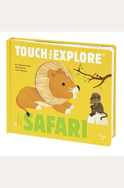 Touch And Explore: Safari Touch And Explore: Safari