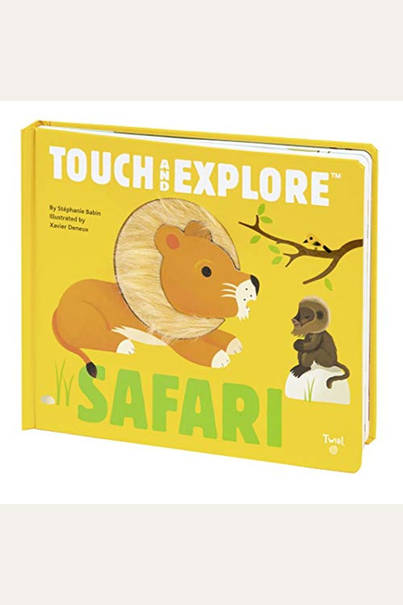 Touch And Explore: Safari