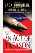 An Act Of Treason (Kyle Swanson Sniper Novels)
