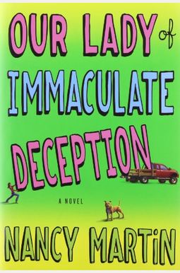 Our Lady Of Immaculate Deception Our Lady Of Immaculate Deception