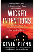 Wicked Intentions: The Sheila Labarre Murders A A True Story
