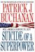 Suicide Of A Superpower: Will America Survive To 2025?