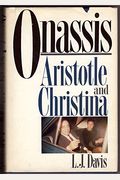 Onassis, Aristotle And Christina