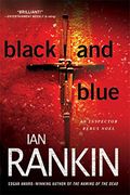 Black And Blue (Inspector Rebus Series)