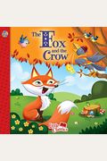 The Fox And The Crow Little Classics
