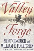 Valley Forge: George Washington And The Crucible Of Victory (George Washington Series)